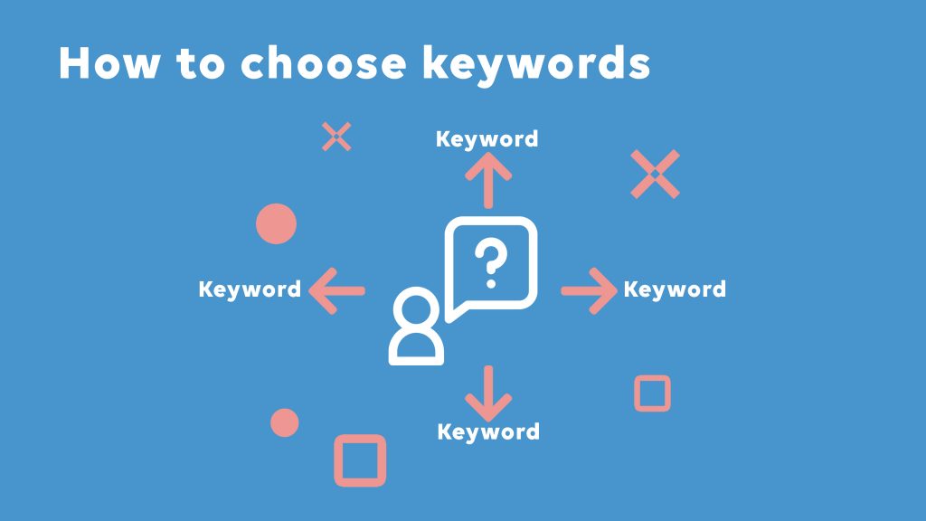 How To Choose Keywords in SEO